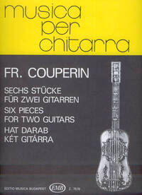 SECHS STUCKE FUR ZWEI GITARREN