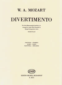 DIVERTIMENTO (K.V. 207) FUR SCHUL-BLASERENSZLE MUSIQUE D'ENSEMBLE