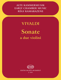 SONATE A DUE VIOLINI, RV 68, 70, 71, 77 VIOLONS
