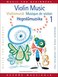 LENKEI GABRIELLA : VIOLIN MUSIC FOR BEGINNERS 1 - VIOLON ET PIANO - RECUEIL