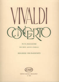 CONCERTO IN FA MAGGIORE PER OBOE, ARCHI E CZALO HAUTBOIS