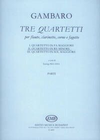 TRE QUARTETTI PER FLAUTO, CLARINETTO, CORO E FAGOT