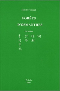 Forêts d'Osmanthes