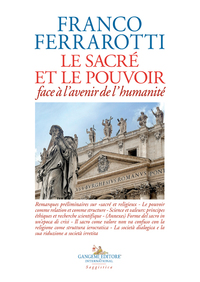 Le sacré et le pouvoir face à l'avenir de l'humanité