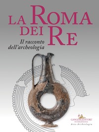 LA ROMA DEI REI