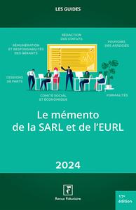Le memento de la SARL et de l'EURL 2024
