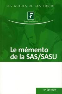 Le mémento de la SAS-SASU juridique, fiscal et social
