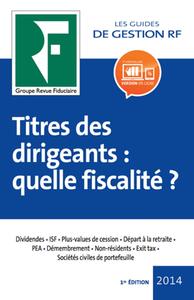 TITRES DES DIRIGEANTS QUELLE FISCALITE