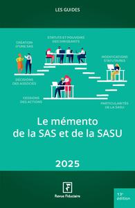 Le mémento de la SAS et de la SASU 2025