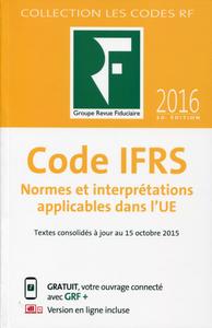 CODE IFRS 2016   NORMES ET INTERPRETATIONS APPLICABLES DANS L UE