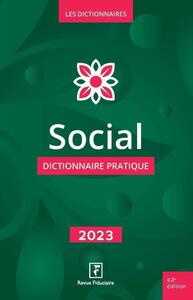 SOCIAL - DICTIONNAIRE PRATIQUE 2023