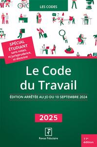 LE CODE DU TRAVAIL 2025