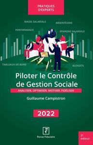 PILOTER LE CONTROLE DE LA GESTION SOCIALE - ANALYSER, OPTIMISER, MOTIVER, FIDELISER