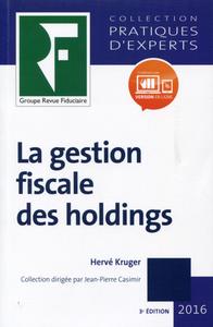 LA GESTION FISCALE DES HOLDINGS 2016