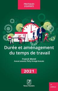 DUREE ET AMENAGEMENT DU TEMPS DE TRAVAIL 2021