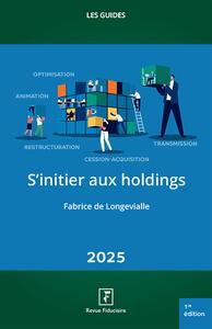 S'initier aux holdings 2025