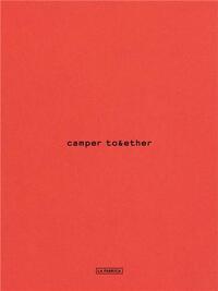 CAMPER TOGETHER /ANGLAIS