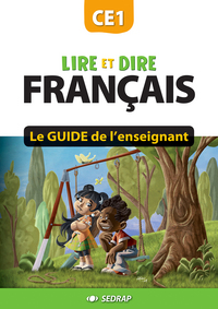 LIRE ET DIRE CE1 - GUIDE ENSEIGNANT