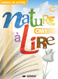 Nature à lire CM1, 10 manuels papier + manuel numérisé