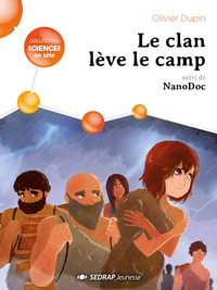 LE CLAN LEVE LE CAMP - LOT DE 5 ROMANS