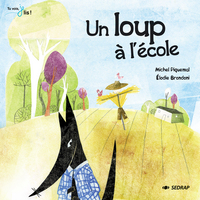 Tu vois, je lis ! CP, L'album Un loup à l'école