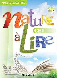 Nature à lire CE1, Manuel de l'élève