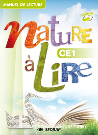 Nature à lire CE1, Manuel de l'élève