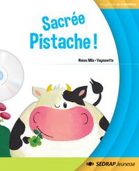 SACREE PISTACHE ! - ALBUM + CD