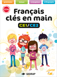 Français clé en main CE1/CE2, Le manuel de l'élève    