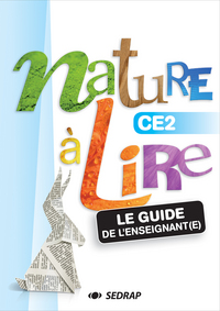 Nature à lire CE2, Guide pédagogique