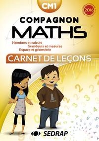 COMPAGNON MATHS - CARNET DE LECON - CM1