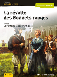 REVOLTE DES BONNETS ROUGES - ROMAN