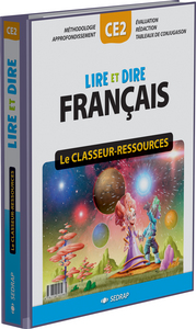 LIRE ET DIRE CE2 - CLASSEUR-RESSOURCES