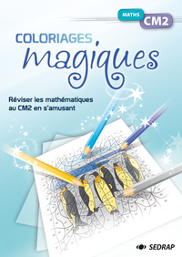 Coloriages magiques CM2, Mathématiques, Fichier photocopiable