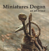 Miniatures Dogon, un art évincé