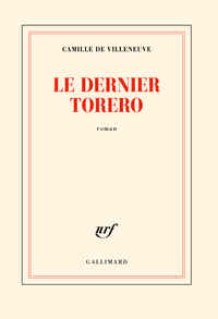 LE DERNIER TORERO