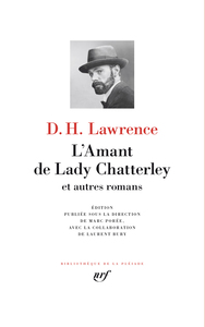 L'AMANT DE LADY CHATTERLEY ET AUTRES ROMANS