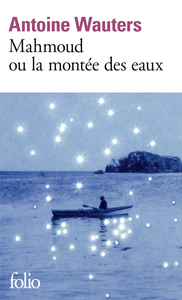 MAHMOUD OU LA MONTEE DES EAUX