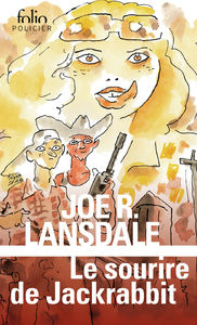 LE SOURIRE DE JACKRABBIT - UNE ENQUETE DE HAP COLLINS ET LEONARD PINE