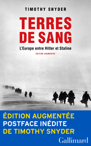 TERRES DE SANG - L'EUROPE ENTRE HITLER ET STALINE