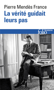 LA VERITE GUIDAIT LEURS PAS