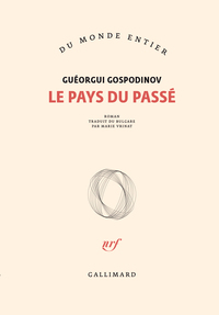 LE PAYS DU PASSE