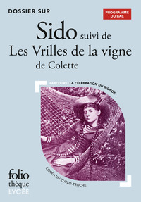 DOSSIER SUR SIDO SUIVI DE LES VRILLES DE LA VIGNE DE COLETTE - BAC 2025