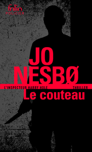 LE COUTEAU - UNE ENQUETE DE L'INSPECTEUR HARRY HOLE