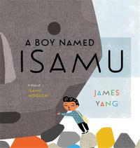 A BOY NAMED ISAMU /ANGLAIS
