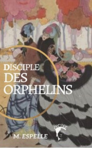 Disciple des orphelins