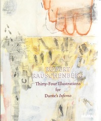 Robert Rauschenberg 34 Illustrations for Dante's Inferno /anglais