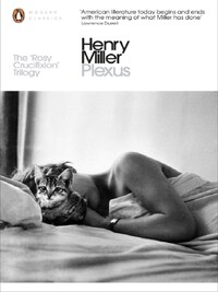 Henry Miller Plexus (Penguin Modern Classics) /anglais