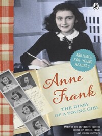 Anne Frank - The Diary Of A Young Girl - Abridged For Young Readers /anglais