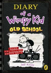DIARY OF A WIMPY KID: OLD SCHOOL (BOOK 10)